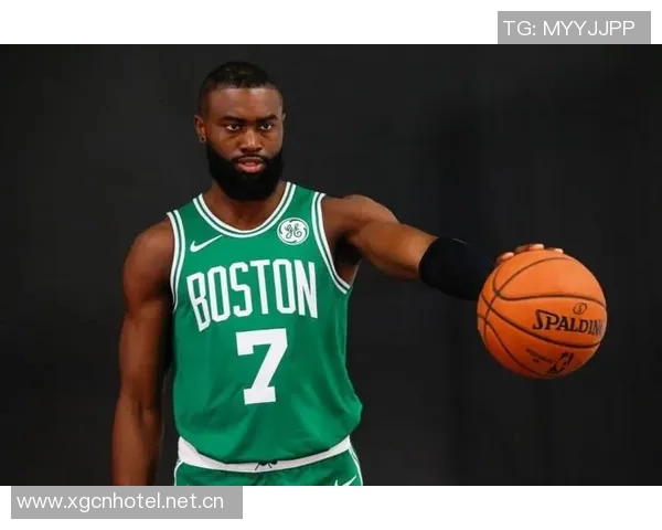 杰伦布朗：全力以赴展现自我同时激励身边队友共同进步